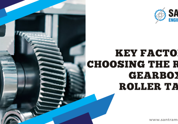 Key Factors in Choosing the Right Gearbox for Roller Tables