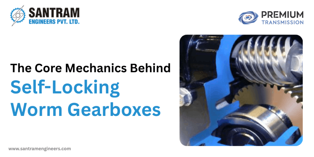The Core Mechanics Behind Self-Locking Worm Gearboxes
