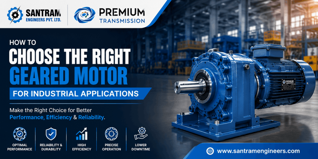 How to Choose the Right Geared Motor for Industrial Applications