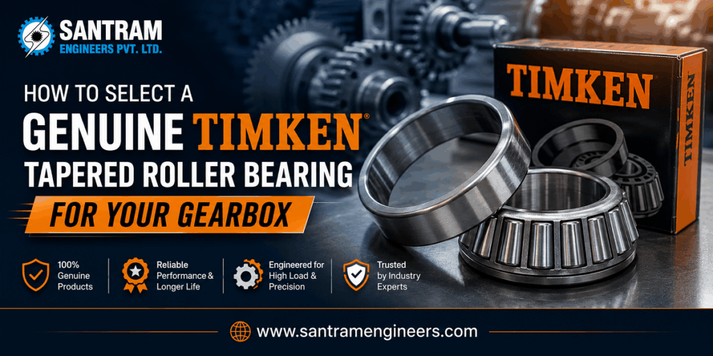 How to Select a Genuine Timken Tapered Roller Bearing for Your Gearbox